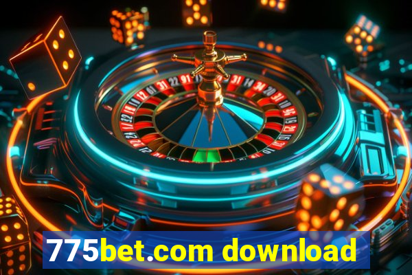 775bet.com download